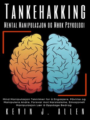 cover image of Tankehakking--Mental Manipulasjon  og Mørk Psykologi